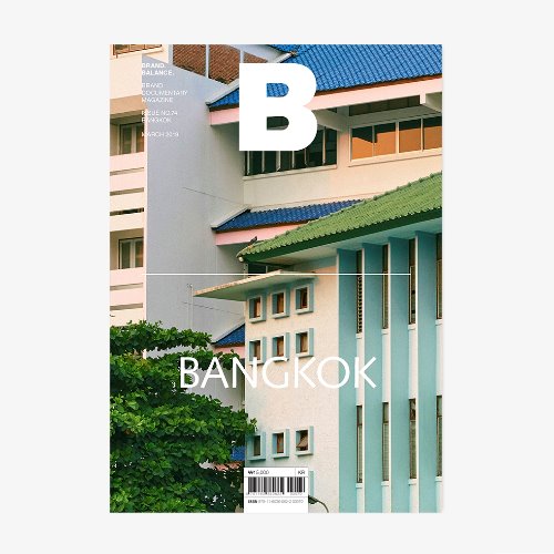 MAGAZINE B _ BANGKOK _ ISSUE NO. 74